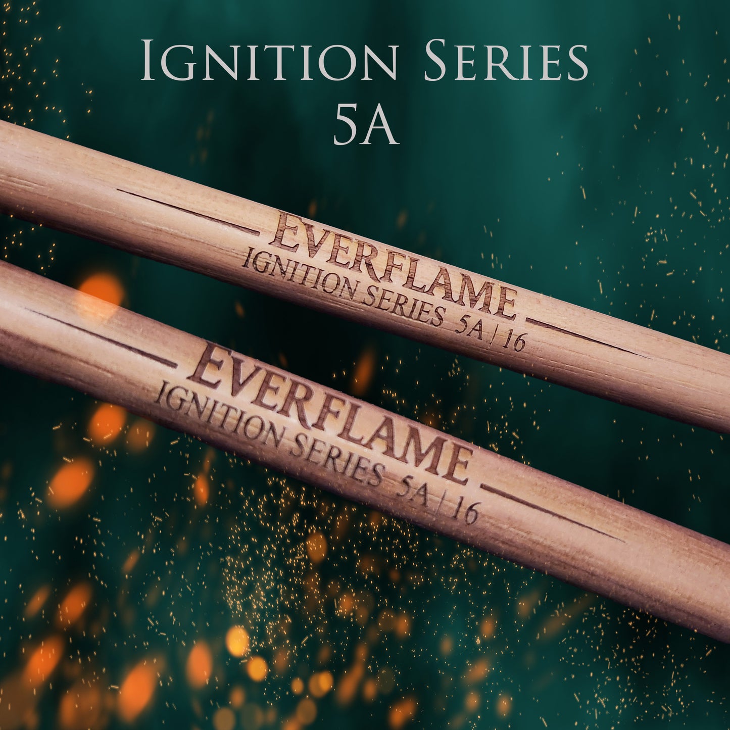 IGNITION SERIES | 5A - Everflame Percussion